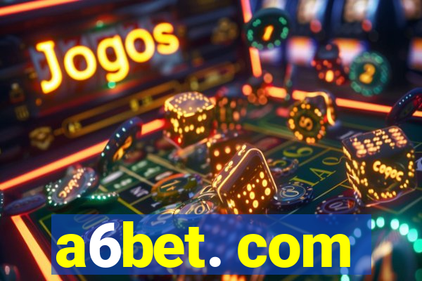 a6bet. com